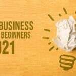 Top Business Ideas In 2021